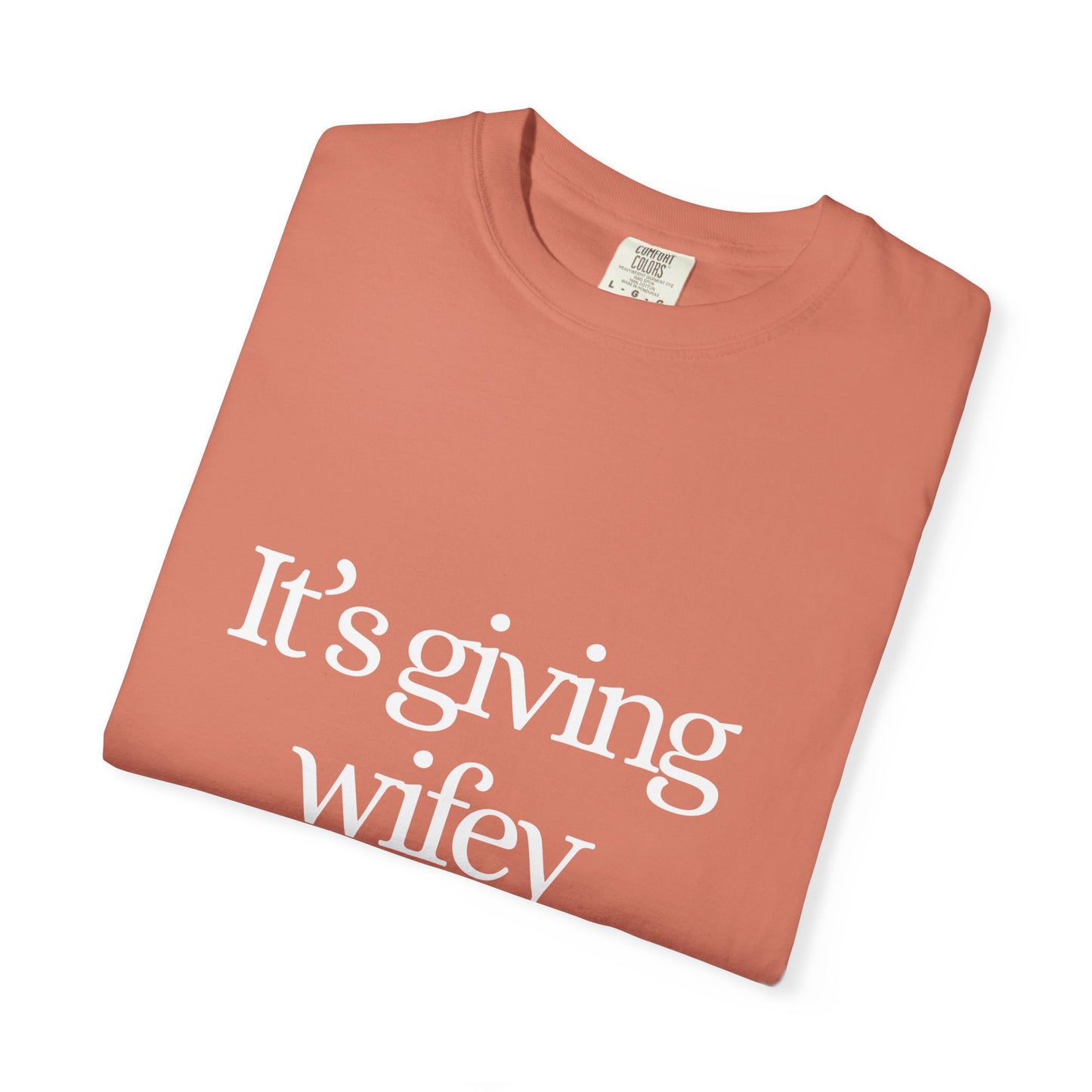 Tee - It's Giving Wifey