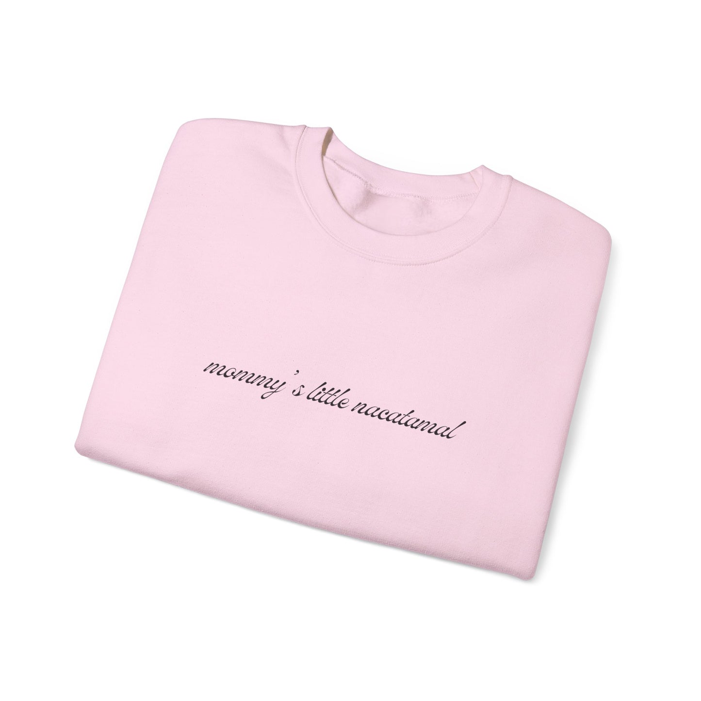 Kasa Kossi - Mommy's Little Nacatamal (Unisex Crewneck Sweatshirt)