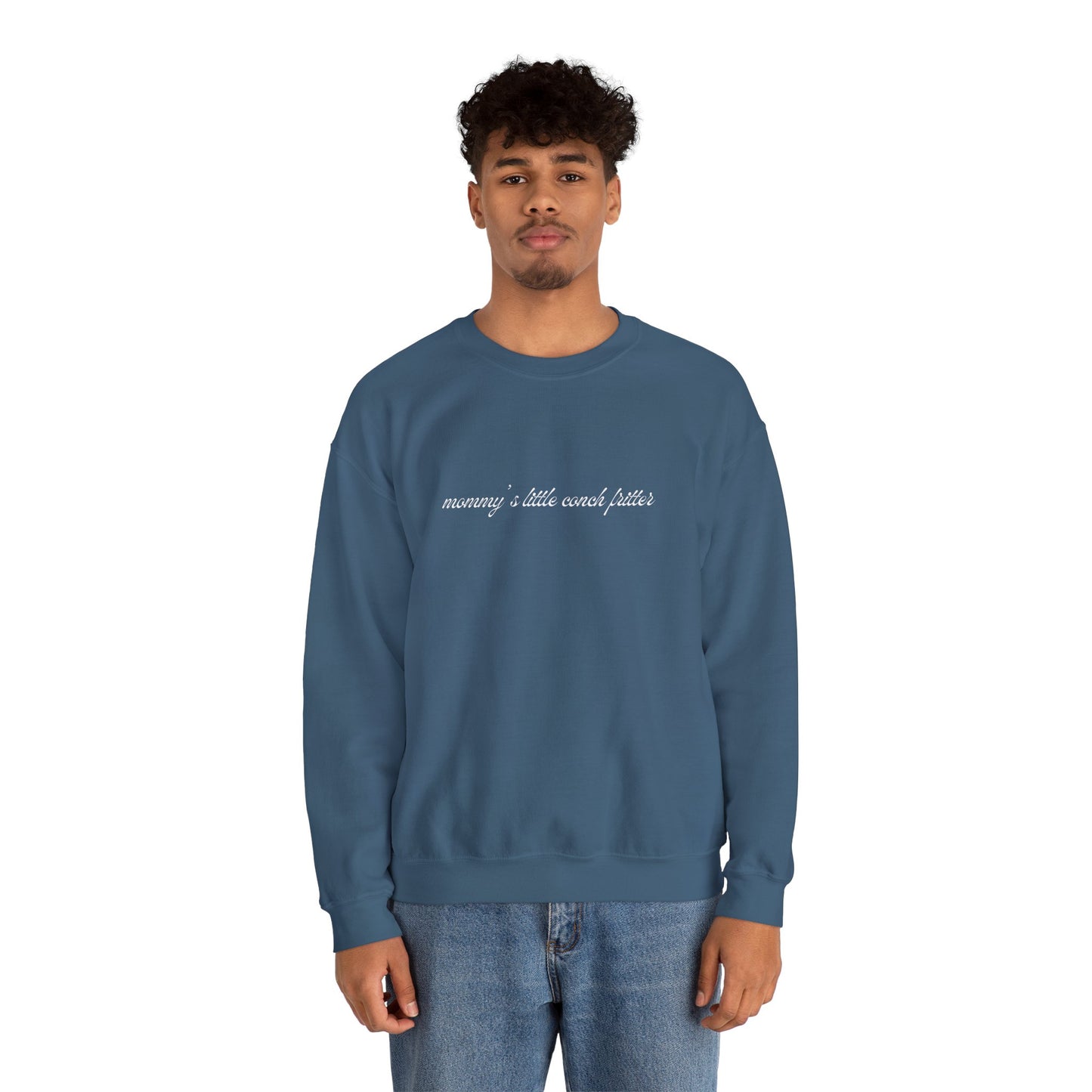Kasa Kossi - Mommy's Little Conch Fritter (Unisex Crewneck Sweatshirt)