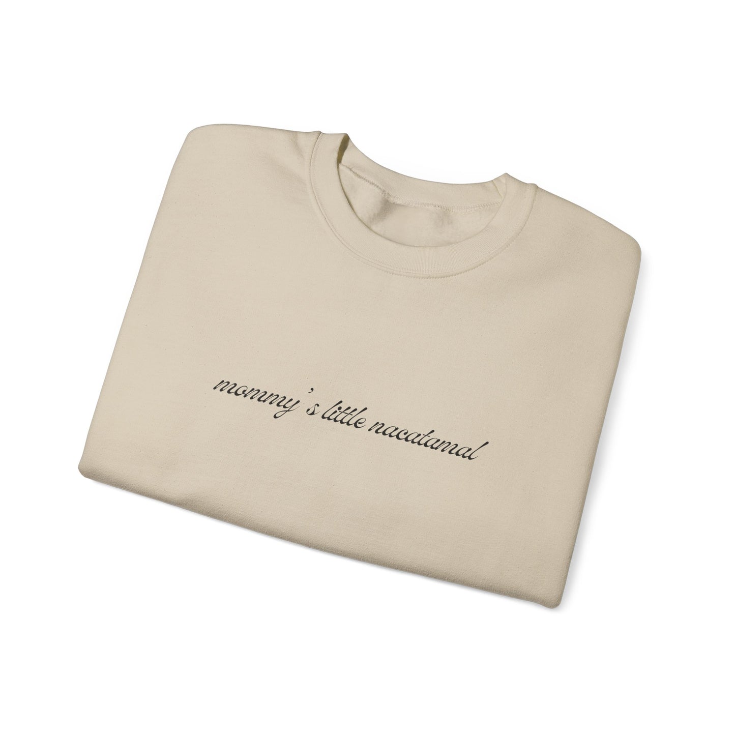 Kasa Kossi - Mommy's Little Nacatamal (Unisex Crewneck Sweatshirt)