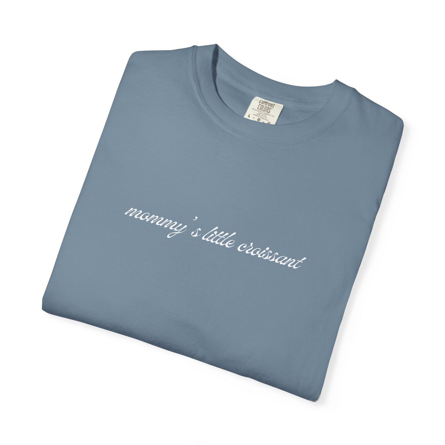 Kasa Kossi - Mommy's Little Croissant (Unisex Tee)