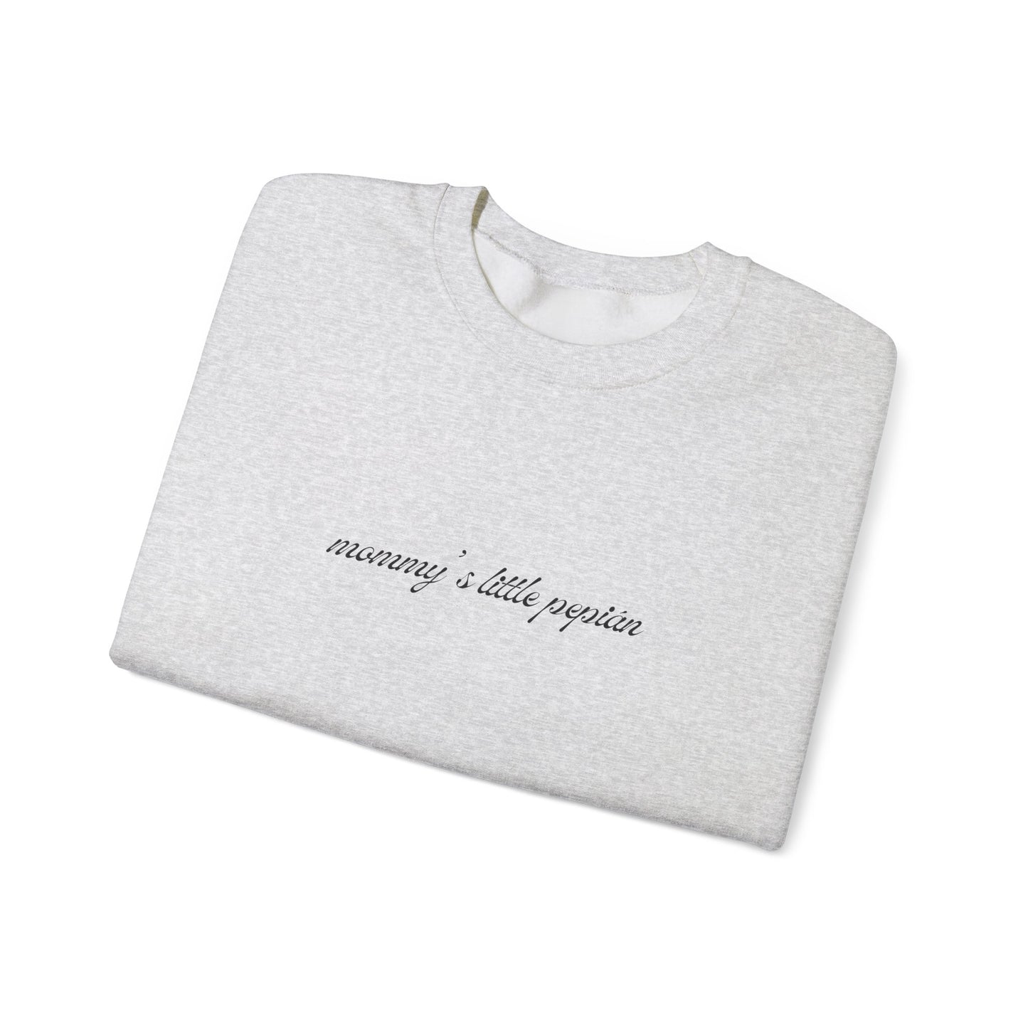 Kasa Kossi - Mommy's Little Pepián (Unisex Crewneck Sweatshirt)