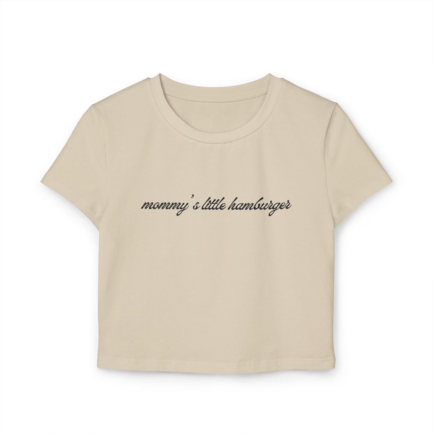 Kasa Kossi - Mommy's Little Hamburger (Cropped Tee)