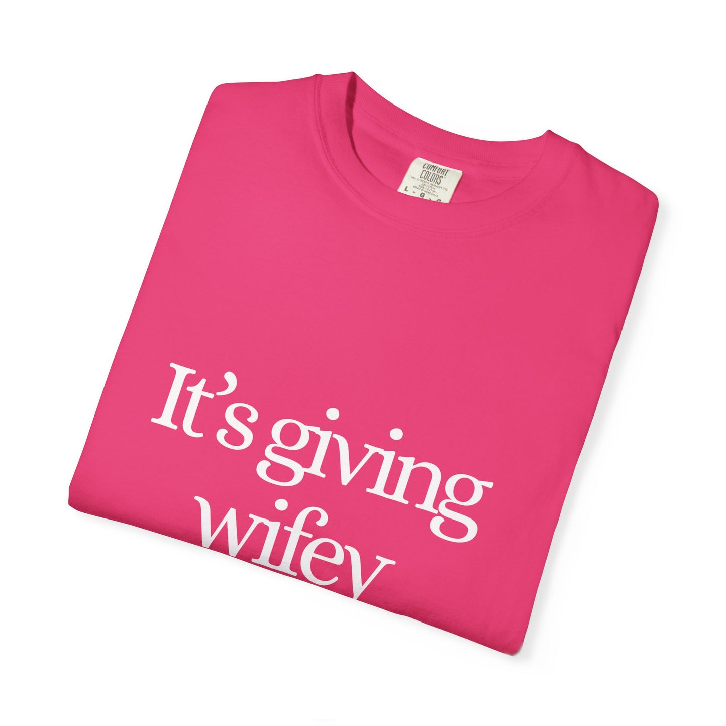 Tee - It's Giving Wifey