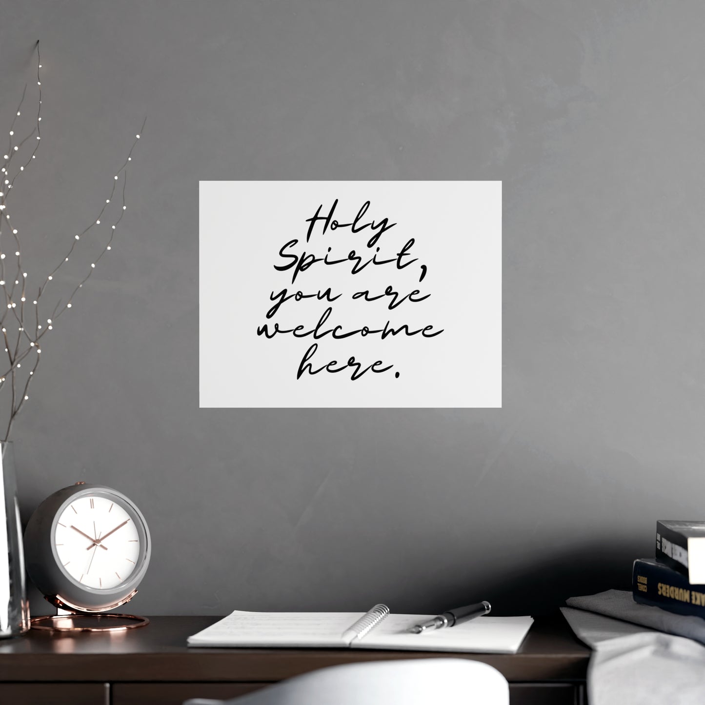 Matte Posters - Holy Spirit You Are Welcome Here