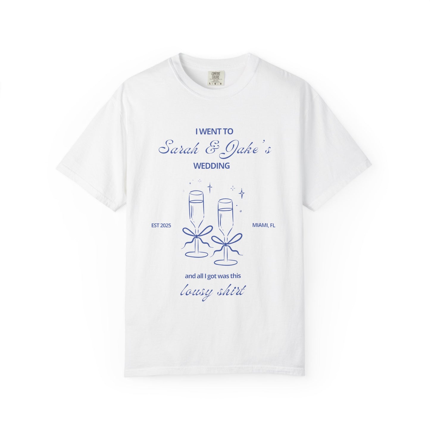 For the Guests - Wedding Favor Customizable Tee