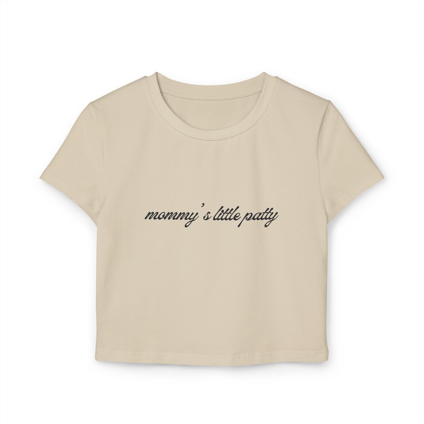Kasa Kossi - Mommy's Little Patty (Cropped Tee)
