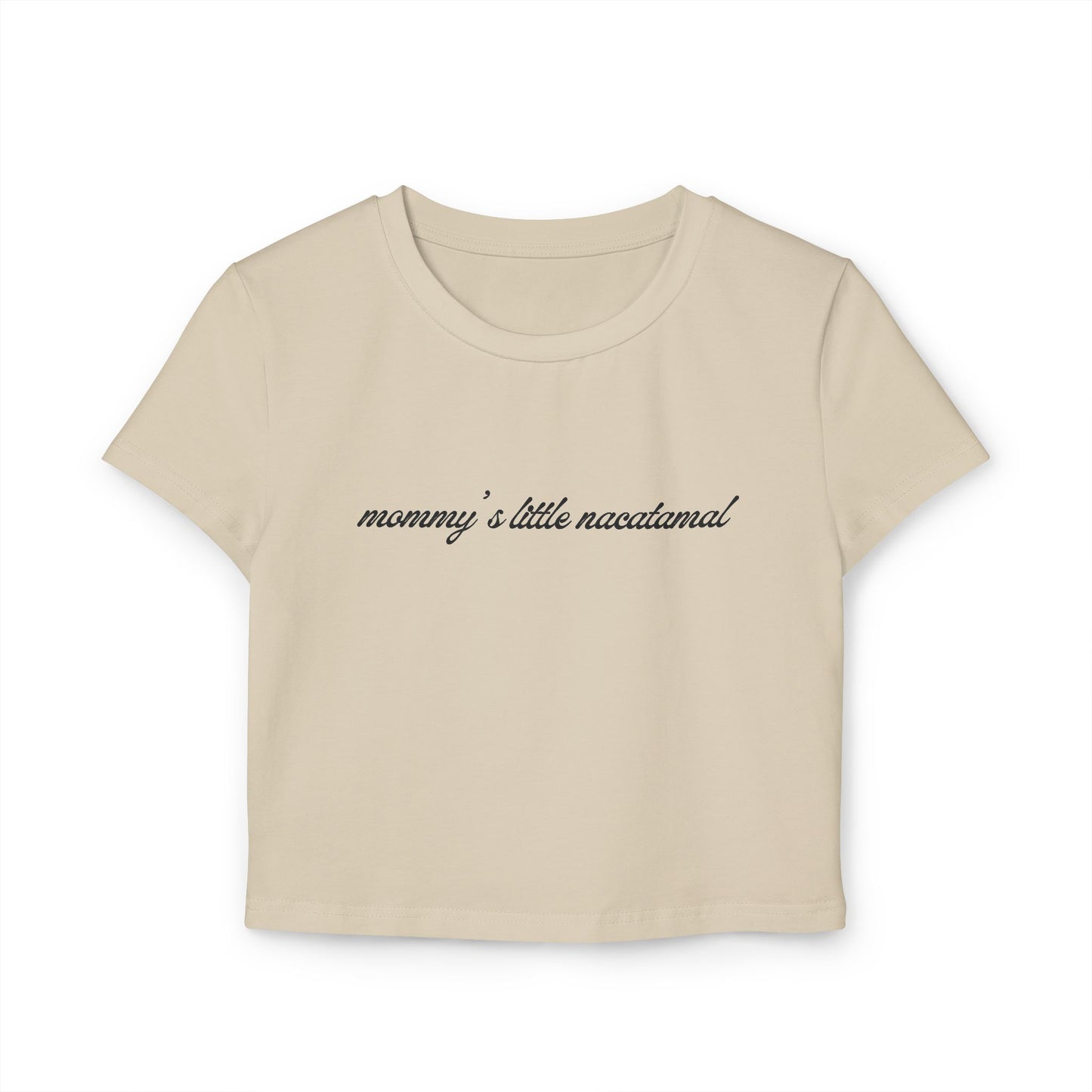 Kasa Kossi - Mommy's Little Nacatamal (Cropped Tee)