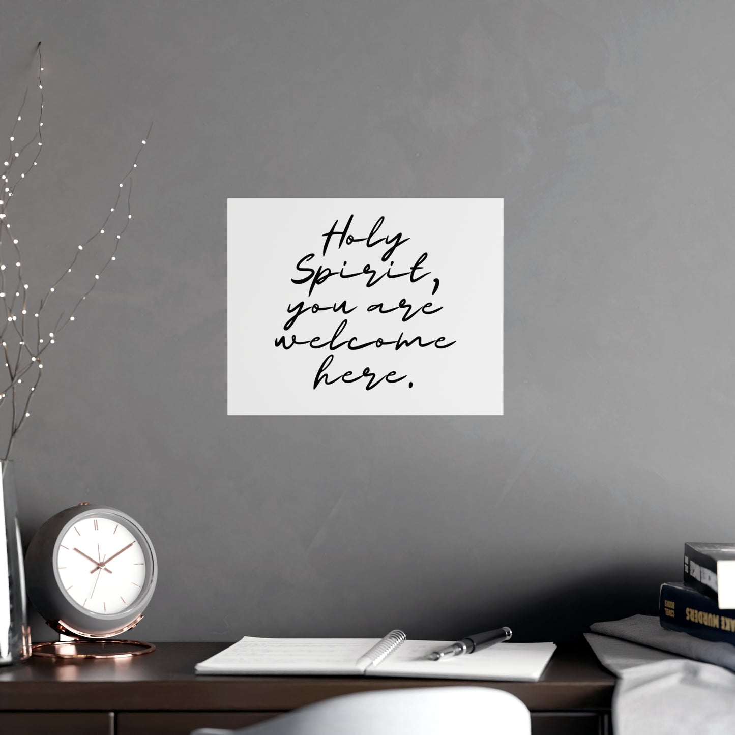 Matte Posters - Holy Spirit You Are Welcome Here