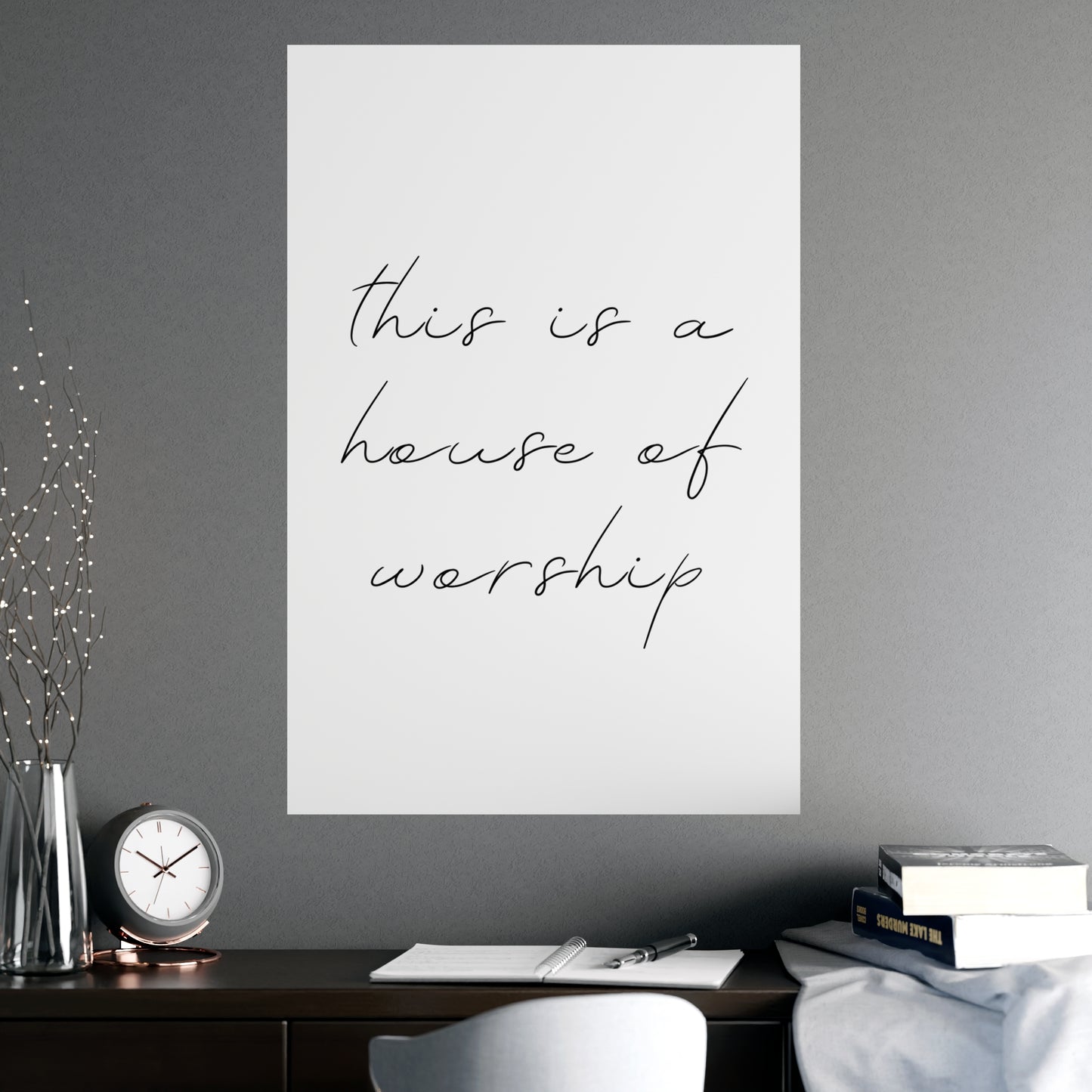 Matte Posters - This is a House of Worship