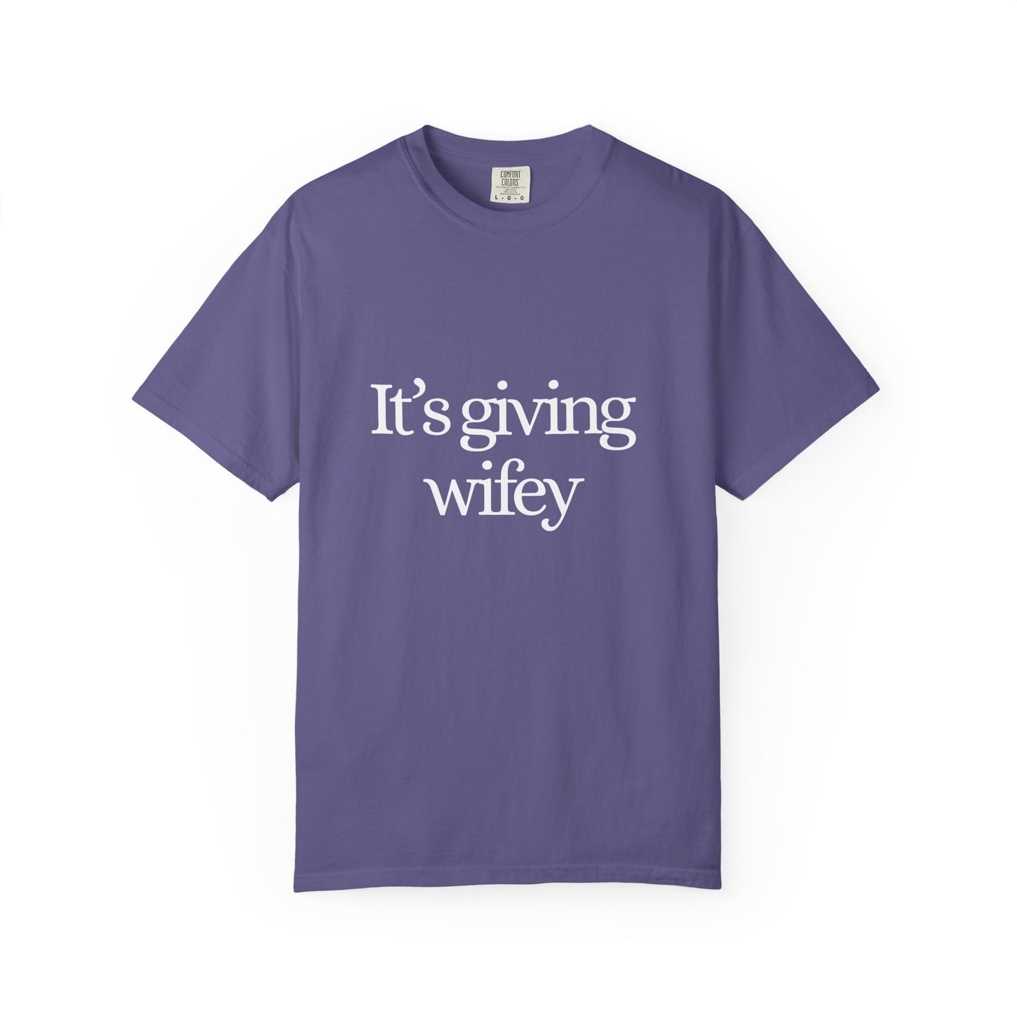 Tee -  It's Giving Wifey