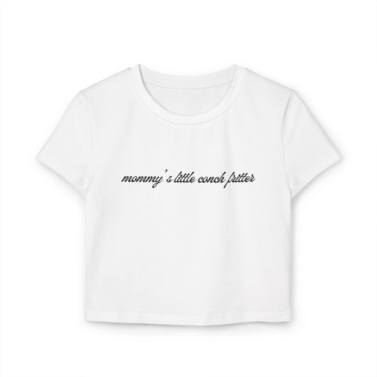 Kasa Kossi - Mommy's Little Conch Fritter (Cropped Tee)